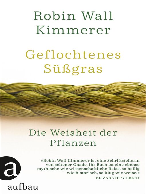 Title details for Geflochtenes Süßgras by Robin Wall Kimmerer - Available